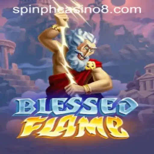 Explore the Thrilling World of BlessedFlame: A Deep Dive into the Game's Mechanics and Excitement