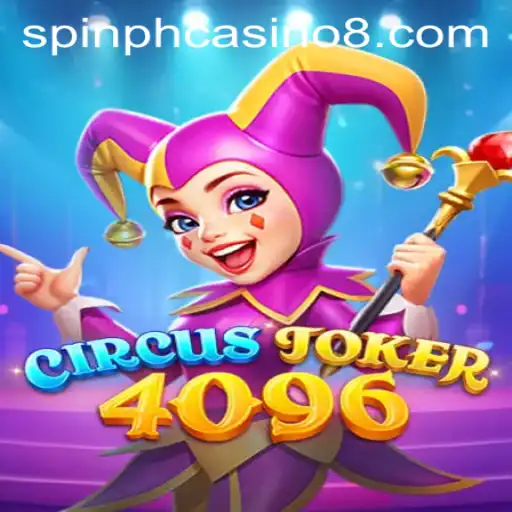 CircusJoker4096: A Thrilling Spin in the World of PH Casino Games