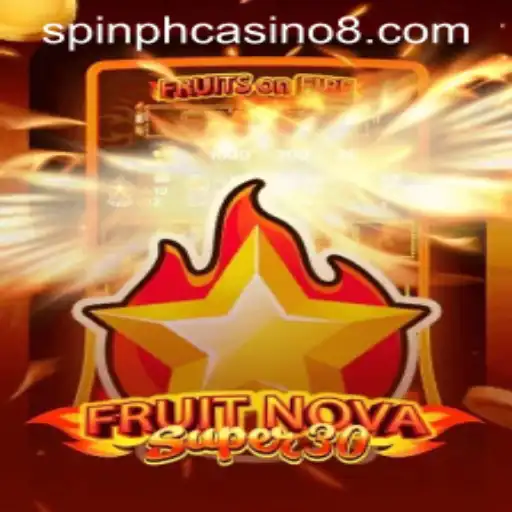 Discover the Thrills of FruitrNovaSupe30: Spin Your Way to Fortune