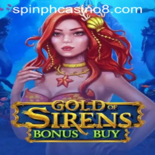 Discover the Thrilling World of GoldofSirensBonusBuy at Spin PH Casino