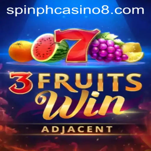 3FruitsWin: A Thrilling Adventure in Spin PH Casino