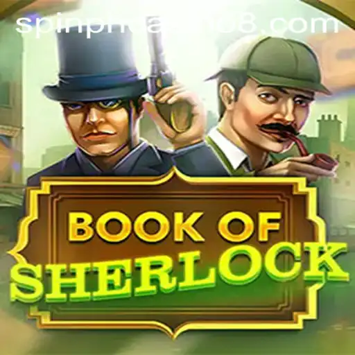 Exploring the Intriguing World of BookOfSherlock in Spin PH Casino
