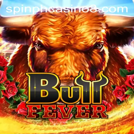 Discover the Excitement of BullFever at Spin PH Casino