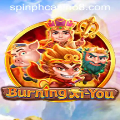 Exploring the Exciting World of BurningXiYou: An Innovative Spin on Classical Adventures