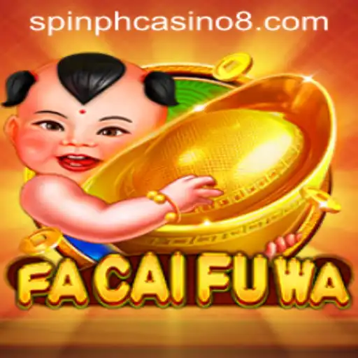 Discover the Excitement of FaCaiFuWa: A Thrilling Spin PH Casino Game