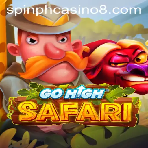 Exploring the Thrills of GoHighSafari at Spin PH Casino