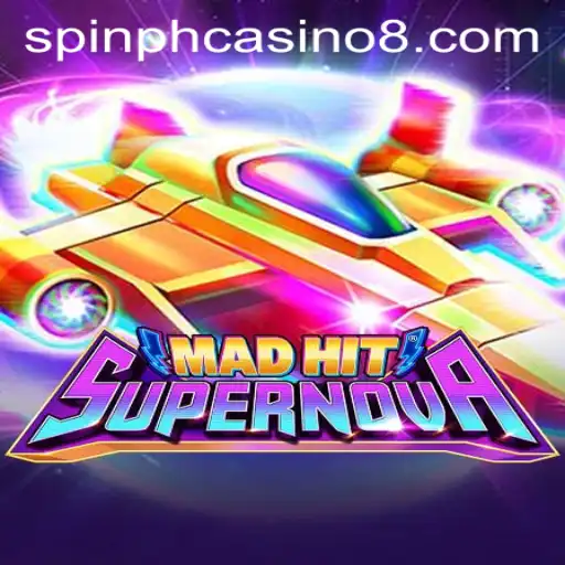 MadHitSupernova: A Thrilling Spin PH Casino Adventure