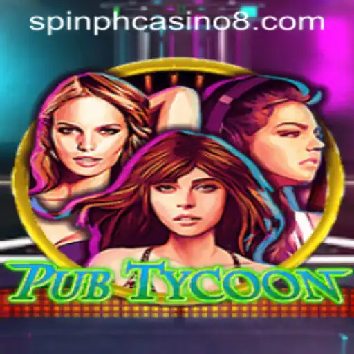 Master the Art of Business with PubTycoon: A Spin PH Casino Adventure