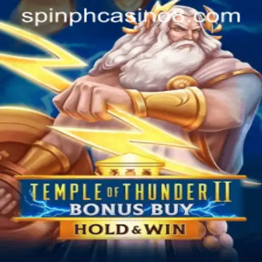 Discover the Thrills of TempleofThunderIIBonusBuy at Spin PH Casino