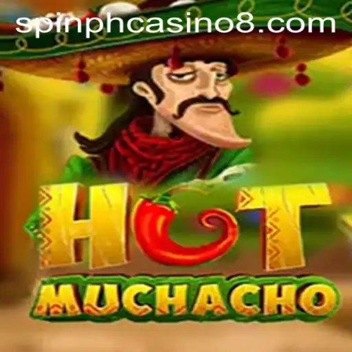Exploring the Exciting World of HotMuchacho: A Spin PH Casino Adventure