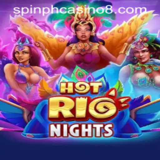 Discovering the Allure of HotRioNights: A Thrilling Experience at Spin PH Casino