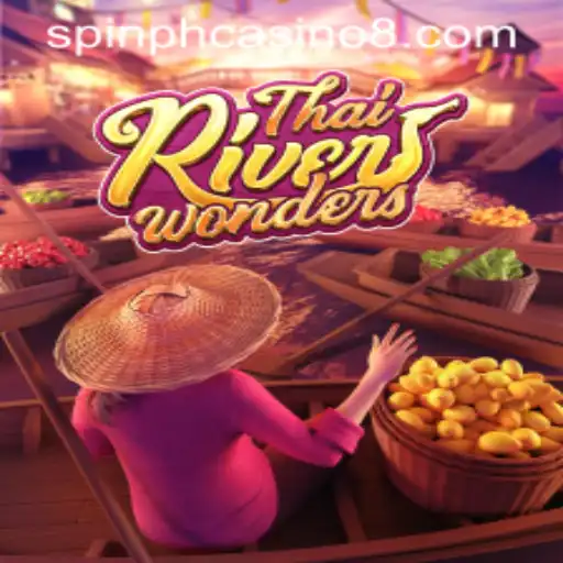 Exploring ThaiRiverWonders and the Excitement of Spin PH Casino