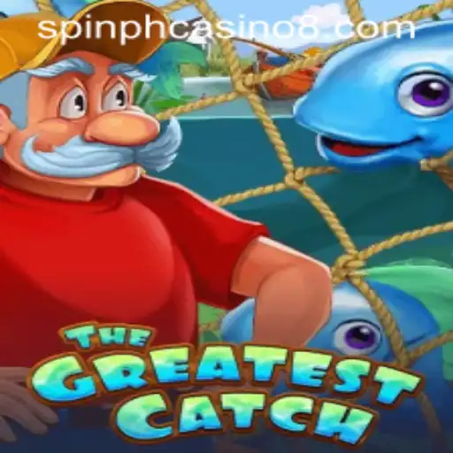 TheGreatestCatch: Spin PH Casino's Revolutionary Game