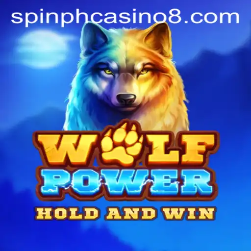 Discover the Thrills of WolfPower at Spin PH Casino